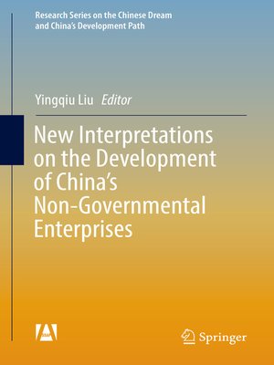 cover image of New Interpretations on the Development of China's Non-Governmental Enterprises
